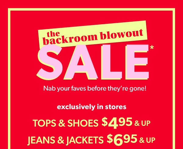 Under $5? YES! Our Backroom Blowout Sale is BACK! - Maurices