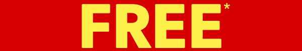 FREE*.