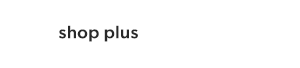 Shop plus.