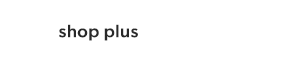 Shop plus.