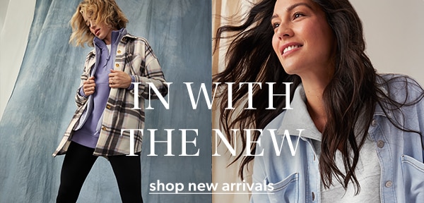 In with the new. Shop new arrivals.