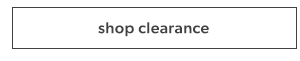 Shop clearance.