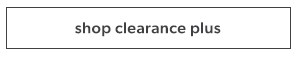 Shop clearance plus.