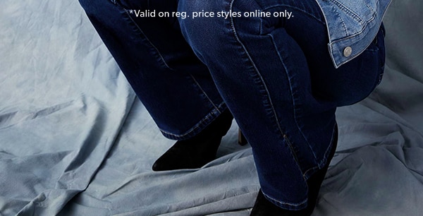 *Valid on reg. price styles online only.