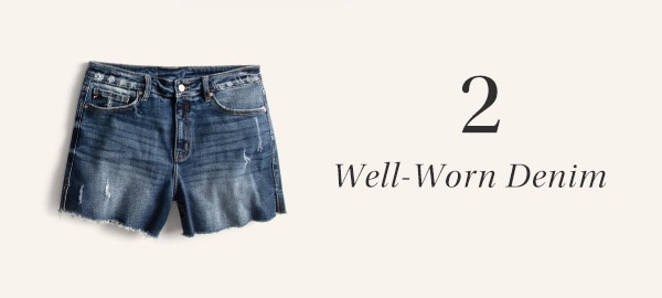 2. Well-worn denim.