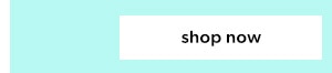 Shop now.