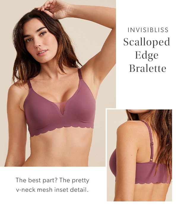 Invisibliss. Scalloped edge bralette. The best part? The pretty v-neck mesh inset detail. Model wearing maurices clothing.