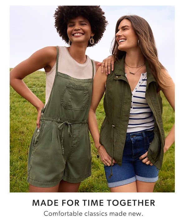 Made for time together. Comfortable classics made new. Models wearing maurices clothing.