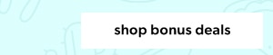 Shop bonus deals.