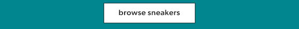 Browse sneakers.