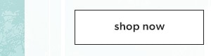 Shop now.