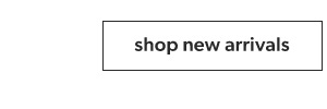 Shop new arrivals.