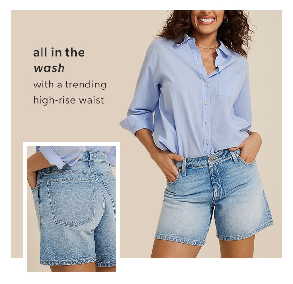 All in the wash. With a trending high-rise waist. Model wearing maurices clothing.