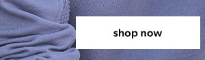 Shop now.