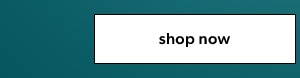 Shop now.