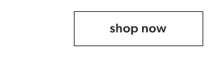 Shop now.